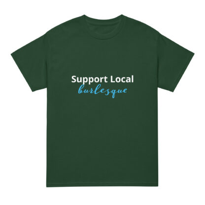 Support Local Burlesque DryBlend® T-Shirt - Image 5