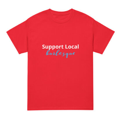 Support Local Burlesque DryBlend® T-Shirt - Image 7